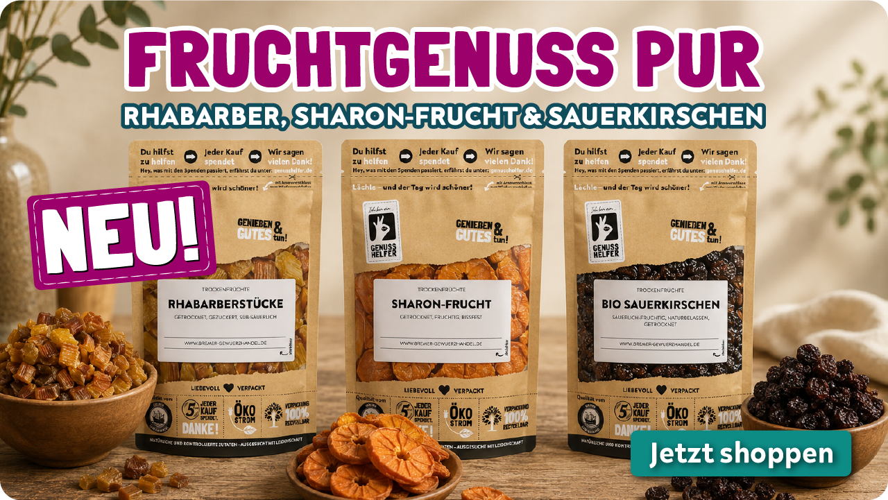 Neue Trockenfrüchte Sharonfrucht, Bio Sauerkirschen, Rhabarberstücke Aktionsbox