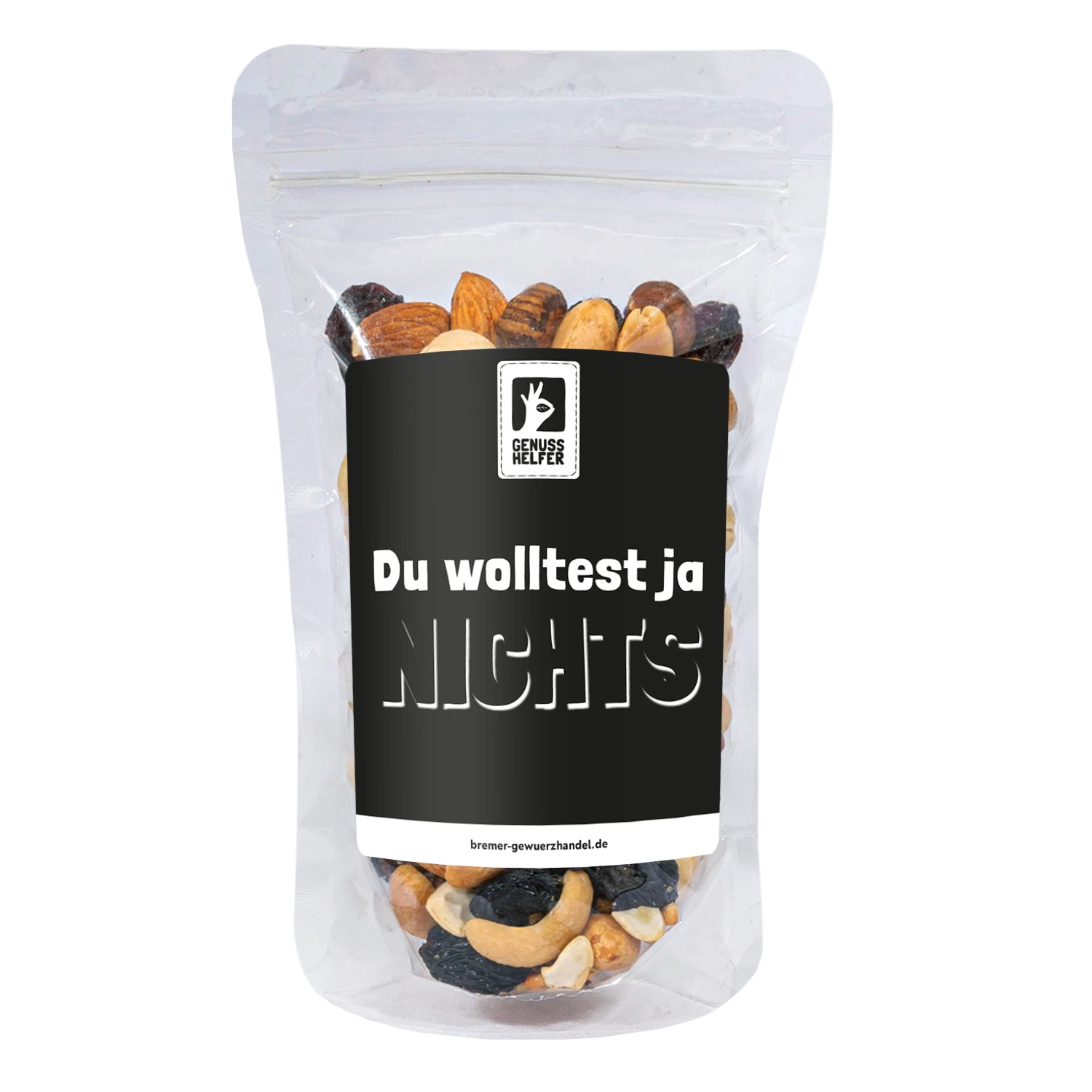 GeNUSSmischung - Du wolltest ja nichts