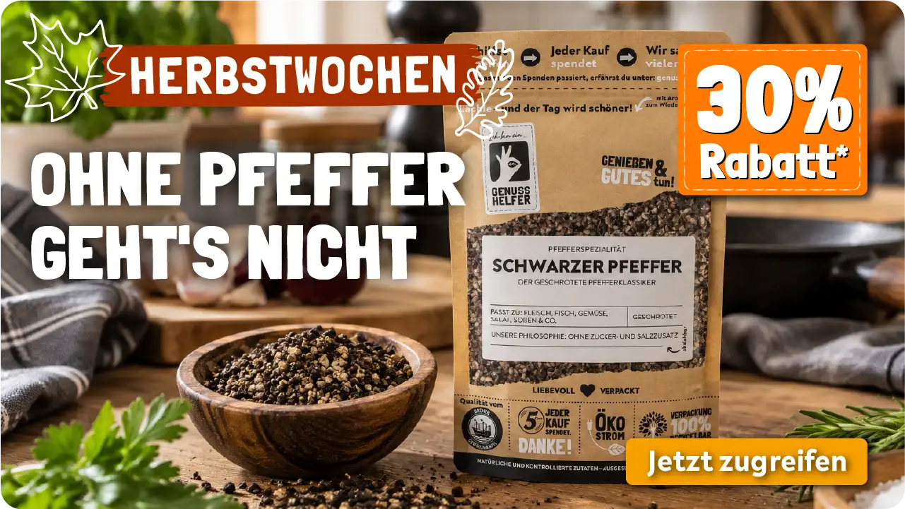 Herbstwochen 30 % Pfeffer geschrotet Aktionsbox
