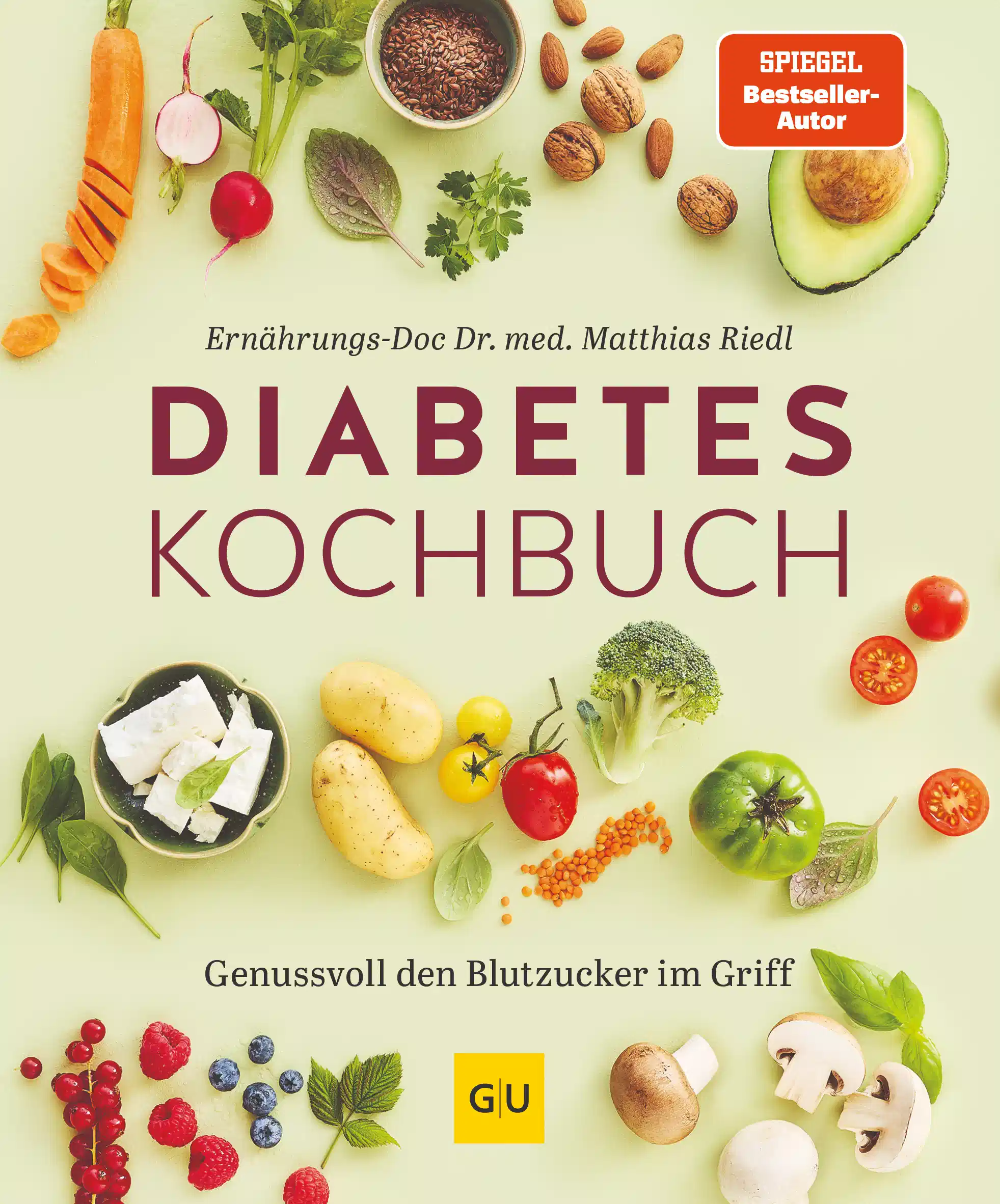 Diabetes-Kochbuch / Dr. med. Matthias Riedl