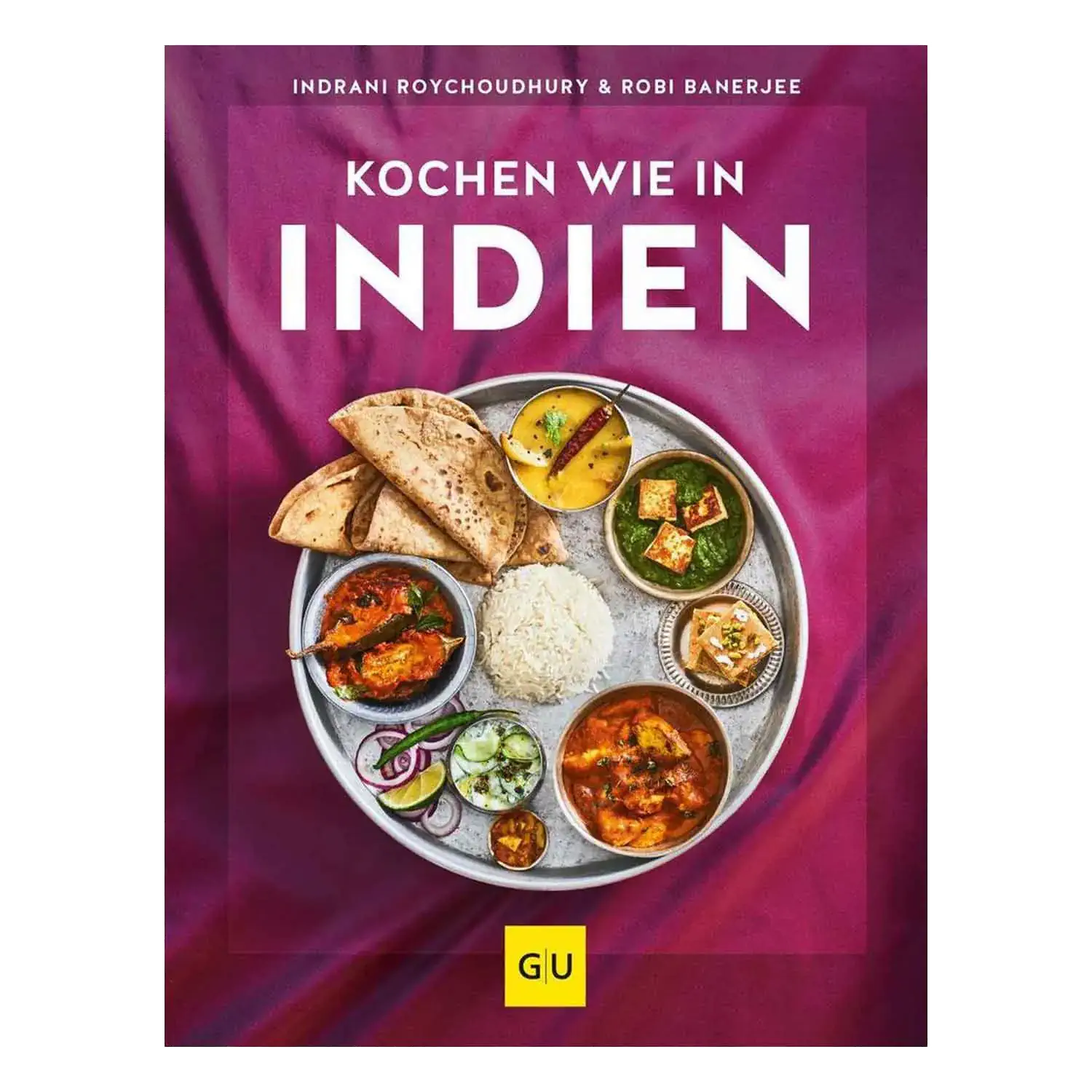 Ansicht des Kochbuchs „Kochen wie in Indien“ von Indrani Roychoudhury