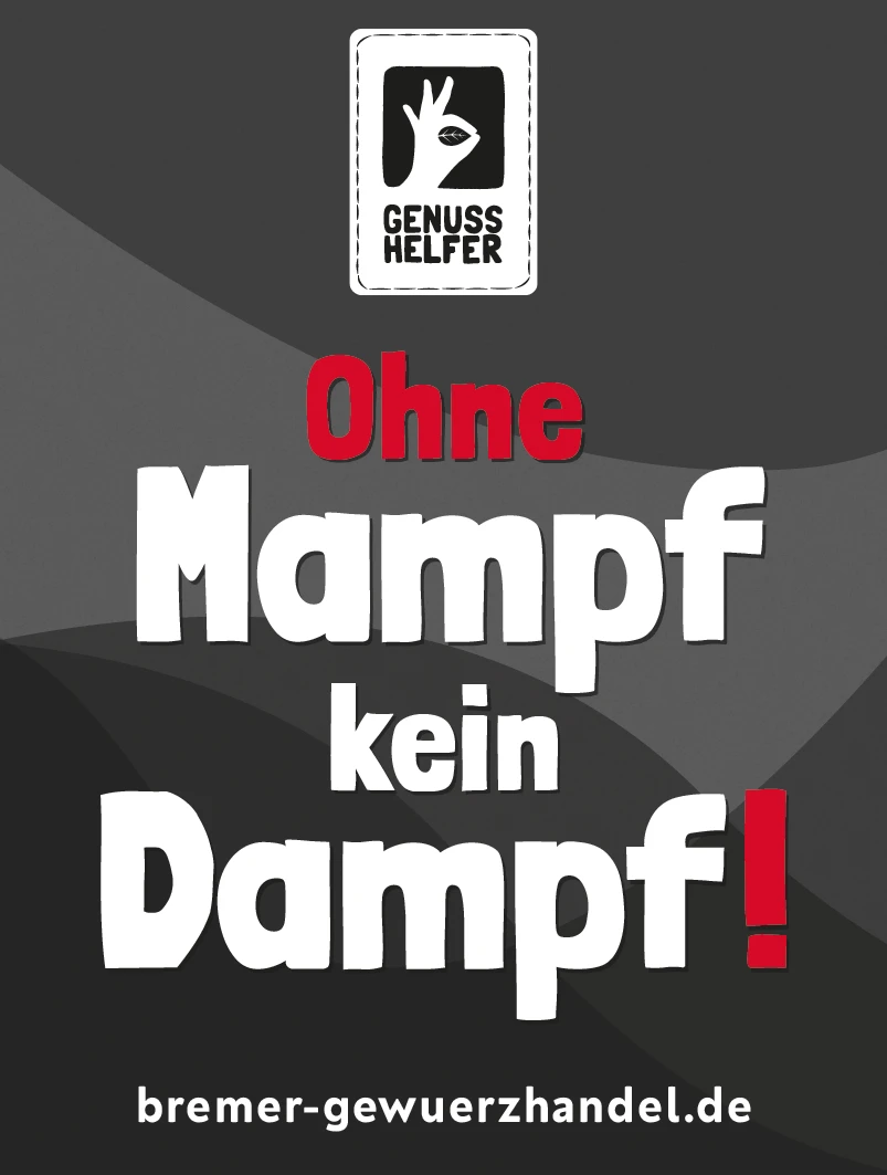 GeNUSSmischung - Ohne Mampf kein Dampf