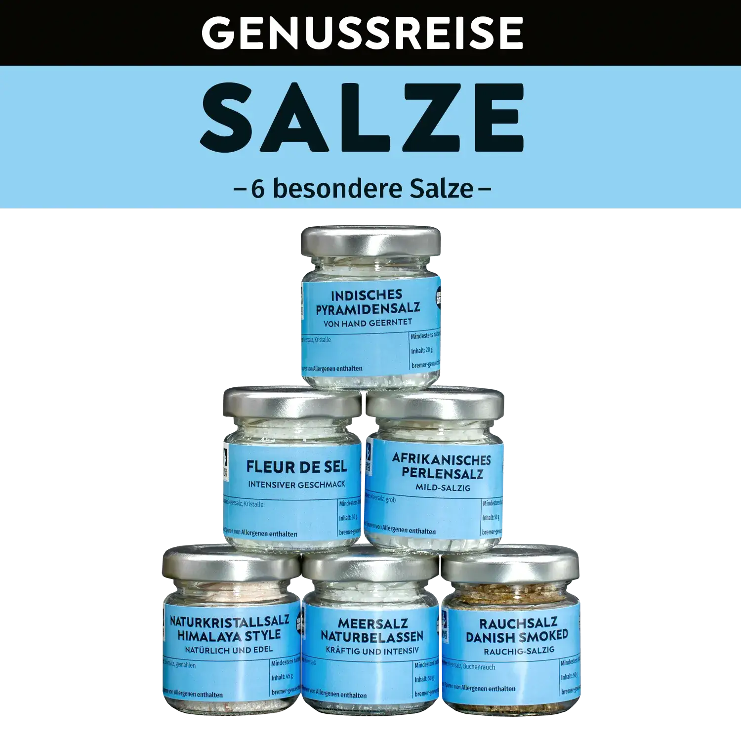 Genussreise Salz, 6 Tlg. Zusammenstellung der Gläser mit Artikeln sowie der Kartonrolle der Genussreise „Salze“