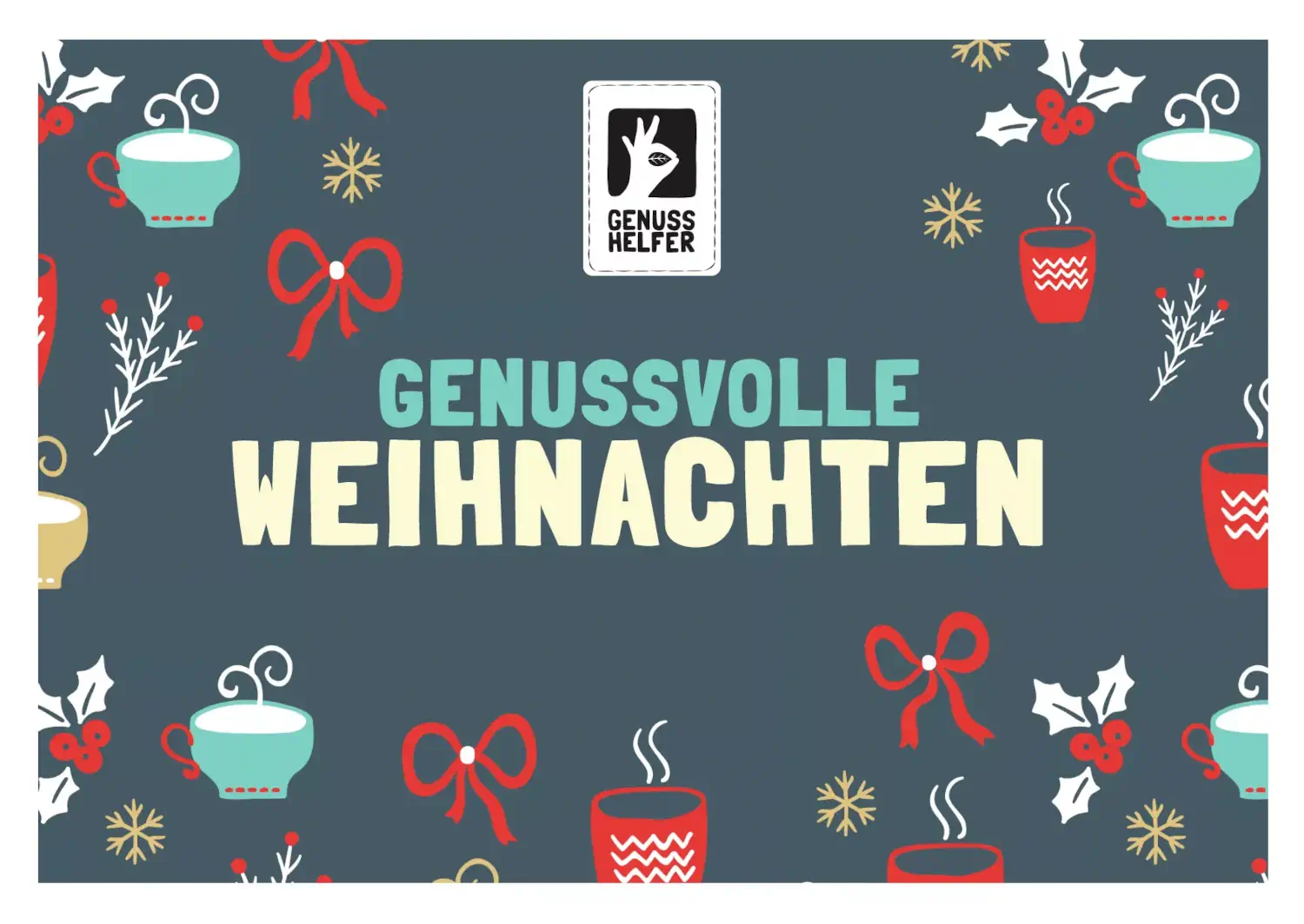 Gutschein zum Ausdrucken "Genussvolle Weihnachten" (dunkel) Gutschein zum Ausdrucken mit der Aufschrift „Genussvolle Weihnachten“ (dunkles Design)