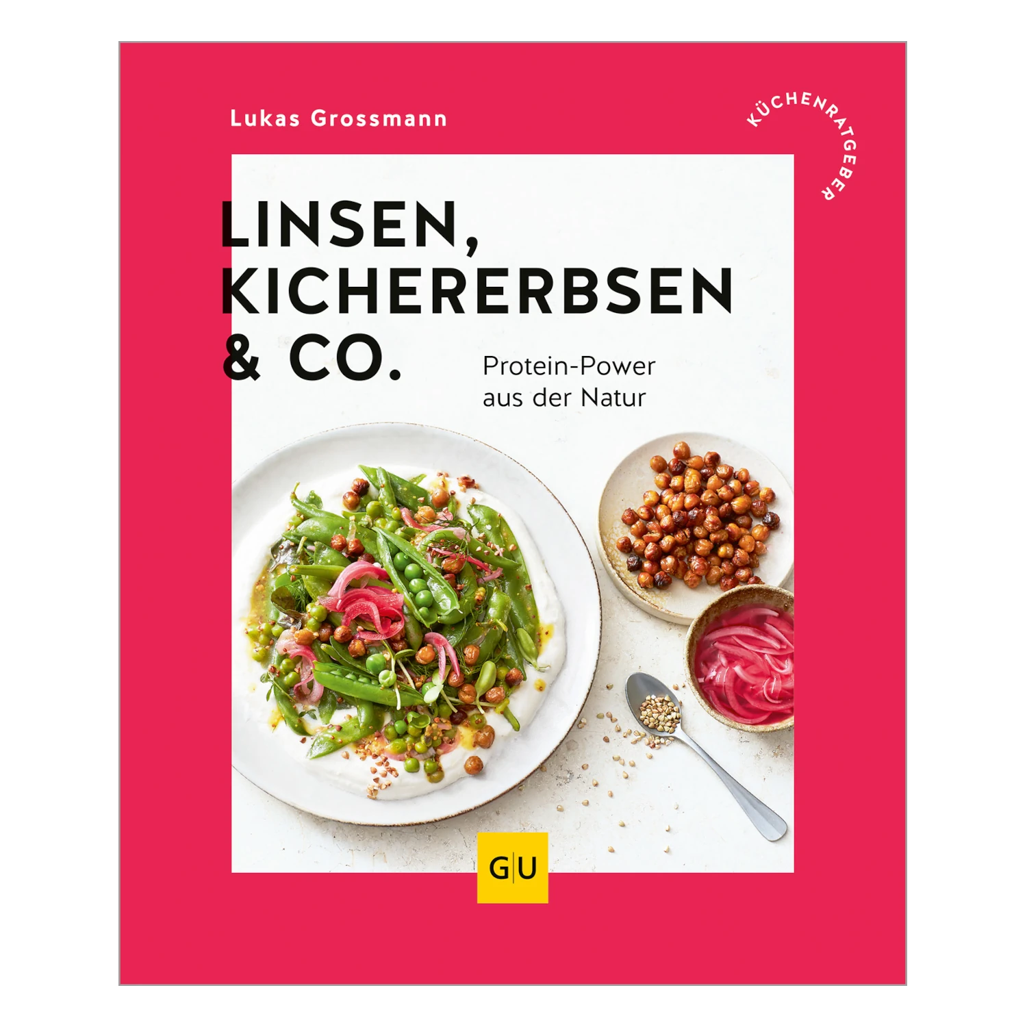Ansicht des Kochbuchs „Linsen, Kichererbsen & Co.“ von Inga Pfannebecker