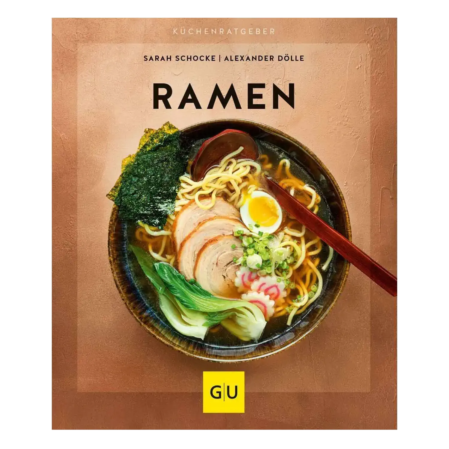 Ansicht des Kochbuchs „Ramen“ von Sarah Schocke